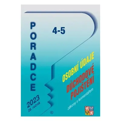 Poradce 4-5/2023 Zákon o zpracování osobních údajů s komentářem - Petr Taranda; Vladimír Hruška;