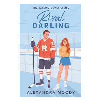 Rival Darling - Alexandra Moody