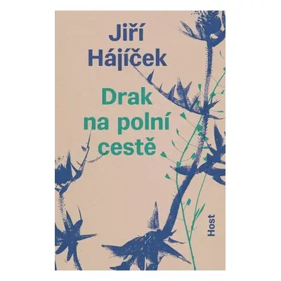 Drak na polní cestě - Jiří Hájíček