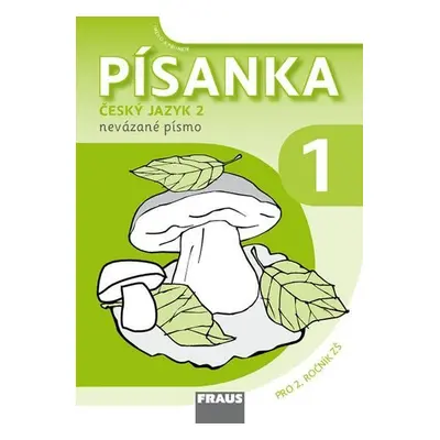 Písanka 2/1 - nevázané písmo Sassoon pro 2. ročník ZŠ