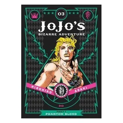 JoJo´s Bizarre Adventure: Part 1 Phantom Blood 3 - Hirohiko Araki