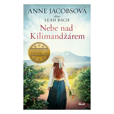 Nebe nad Kilimandžárem - Anne Jacobs