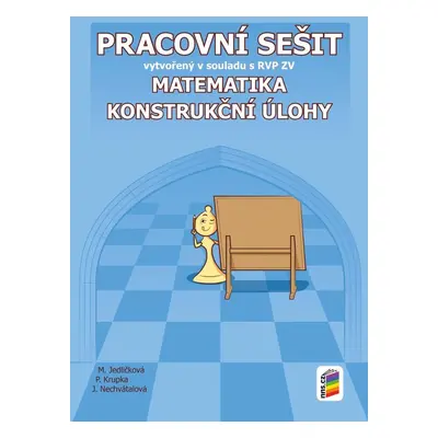 Matematika - Konstrukční úlohy (pracovní sešit), 2. vydání - kolektiv autorů