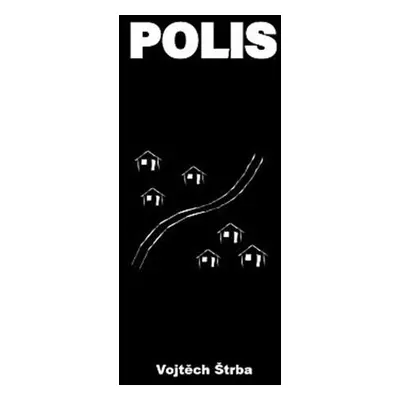 Polis - Vojtěch Štrba