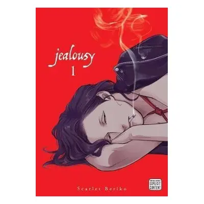 Jealousy, Vol. 1 - Scarlet Beriko