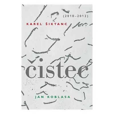 Čistec - Karel Šiktanc