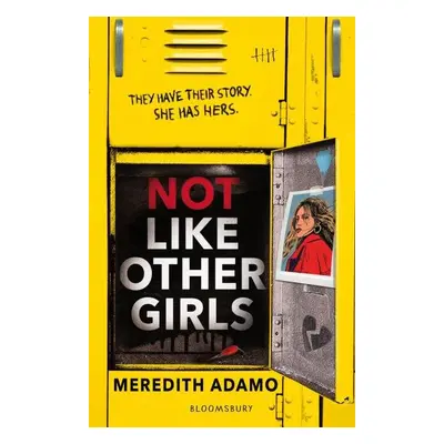 Not Like Other Girls - Meredith Adamo