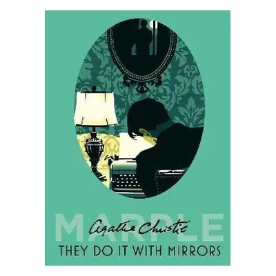 They Do It With Mirrors - Agatha Christie