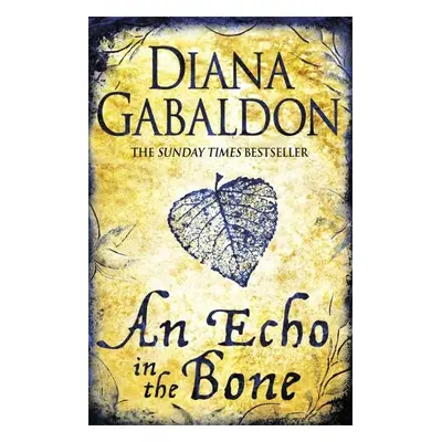 An Echo in the Bone, 1. vydání - Diana Gabaldon