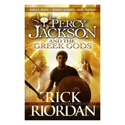 Percy Jackson And The Greek Gods - Rick Riordan