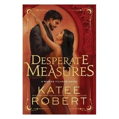 Desperate Measures - Katee Robert