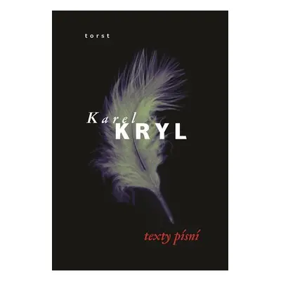 Texty písní, 2. vydání - Karel Kryl