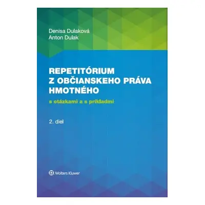 Repetitórium z občianskeho práva hmotného - Denisa Dulaková