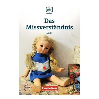 DaF Bibliothek A2/B1: Das Missverständnis: Geschichten aus dem Alltag der Familie Schall + Mp3 -