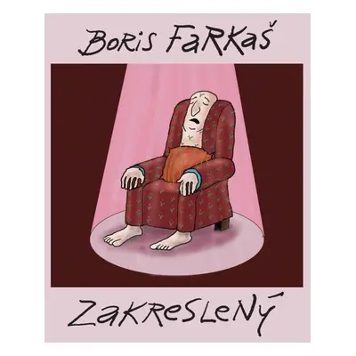 Zakreslený - Boris Farkaš