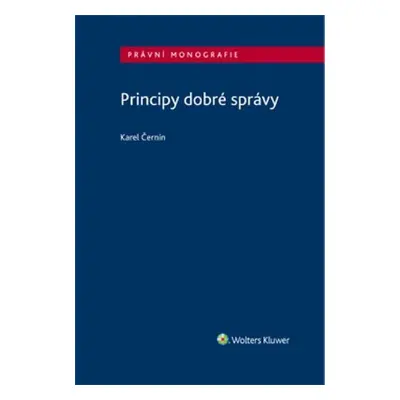 Principy dobré správy - Karel Černín