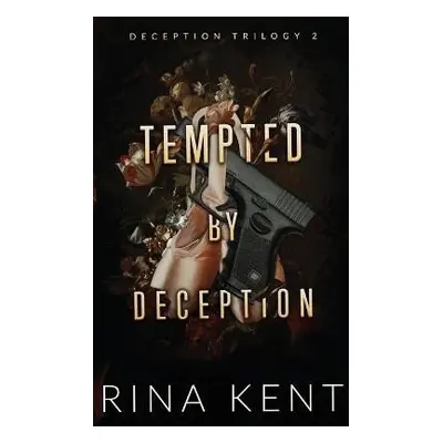 Tempted by Deception - Rina Kent