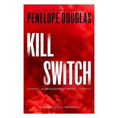 Kill Switch: Devil´s Night 3 - Penelope Douglas