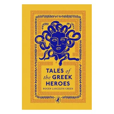 Tales of the Greek Heroes, 1. vydání - Roger Lancelyn Green