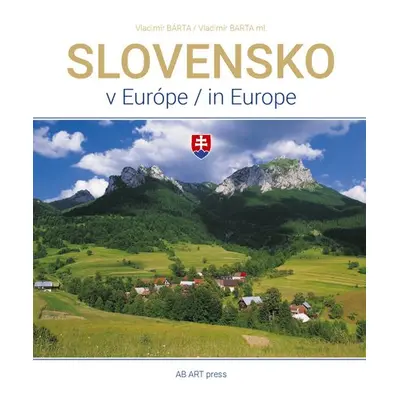 Slovensko v Európe - Vladimír Bárta ml.