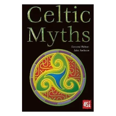 Celtic Myths - J. K. Jackson