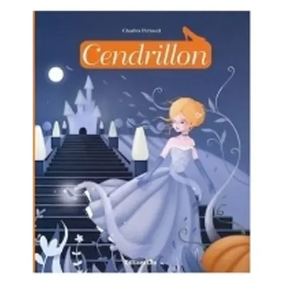 Cendrillon (French) - Charles Perrault