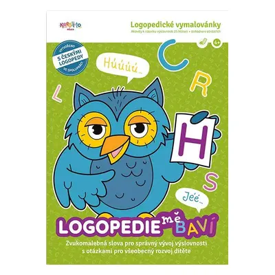 Logopedie mě baví 2. díl - Logopedické vymalovánky: Zvukomalebné slova - kolektiv autorů