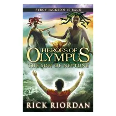 The Son of Neptune - Heroes of Olympus - Rick Riordan