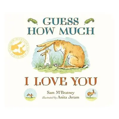 Guess How Much I Love You, 1. vydání - Sam McBratney