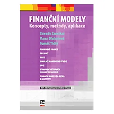 Finanční modely. Koncepty, metody, aplikace - Dana Dluhošová