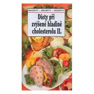 Diety při zvýšené hladině cholesterolu II. - Tamara Starnovská