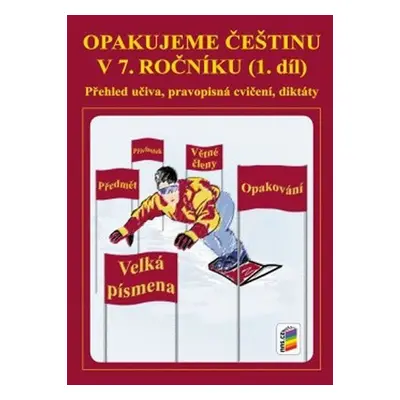 Opakujeme češtinu v 7. ročníku, 1. díl, 2. vydání