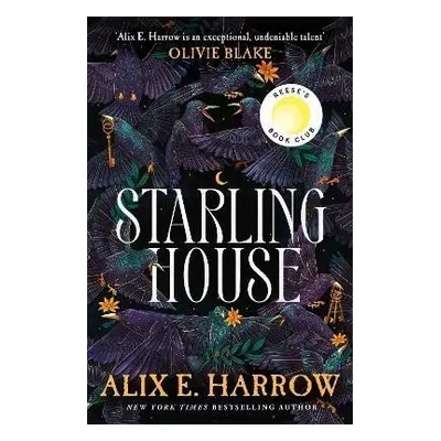 Starling House - Alix E. Harrowová