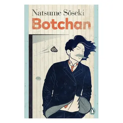 Botchan - Natsume Soseki