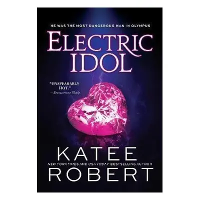 Electric Idol - Katee Robert