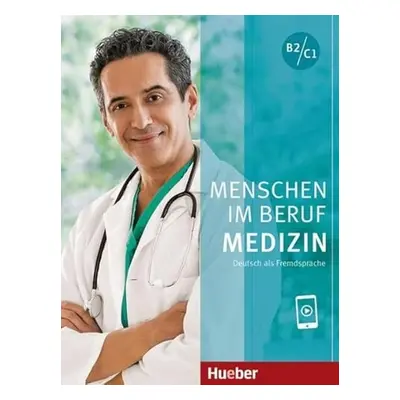 Menschen im Beruf – Medizin B2/C1