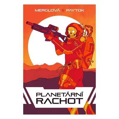 Planetární rachot - Michaela Merglová