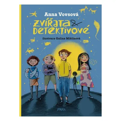 Zvířata a detektivové - Anna Vovsová