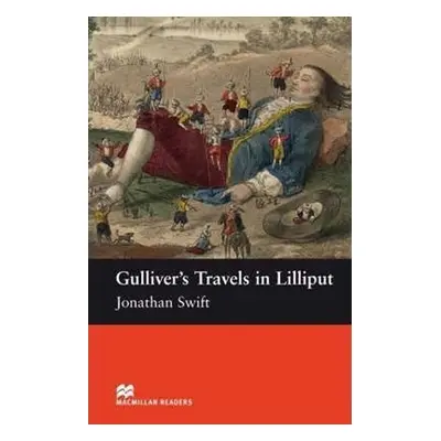 Macmillan Readers Starter: Gulliver´s Travel in Lilliput - Jonathan Swift