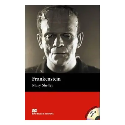 Macmillan Readers Elementary: Frankenstein T. Pk with CD - Mary Wollstonecraft Shelley