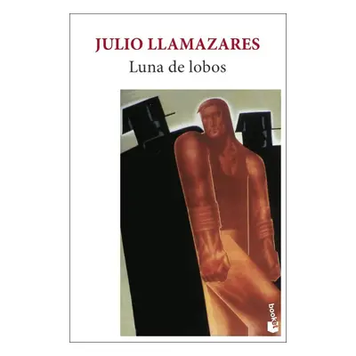 Luna de lobos, 1. vydání - Julio Llamazares