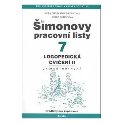 ŠPL 7 - Logopedická cvičení II - J, H, CH, K, Ď, Ť, Ň, D, T, N, L, R, Ř - Věra Charvátová-Kopico