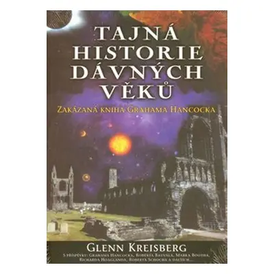 Tajná historie dávných věků - Glenn Kreisberg