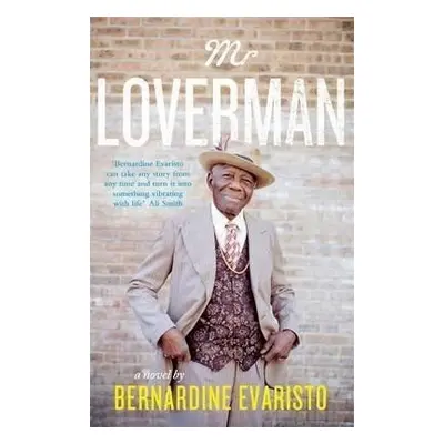 Mr Loverman - Bernardine Evaristo