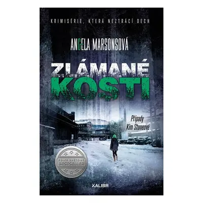 Zlámané kosti, 1. vydání - Angela Marsons