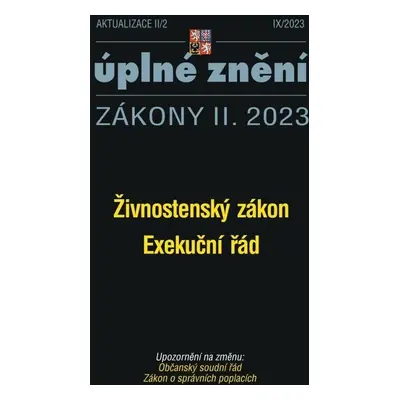 Aktualizace II/2 2023 Živnostenský zákon, Exekuční řád - Kolektiv autorů