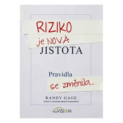 Riziko je nová jistota - Randy Gage