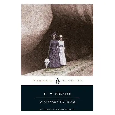 A Passage to India - Edward Morgan Forster