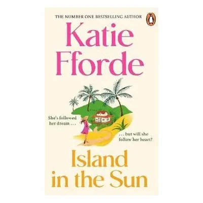 Island in the Sun - Katie Ffordeová