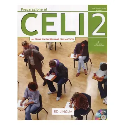 Preparazione al Celi 2 + CD Audio - M.A. Rapacciuolo